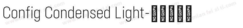 Config Condensed Light字体转换
